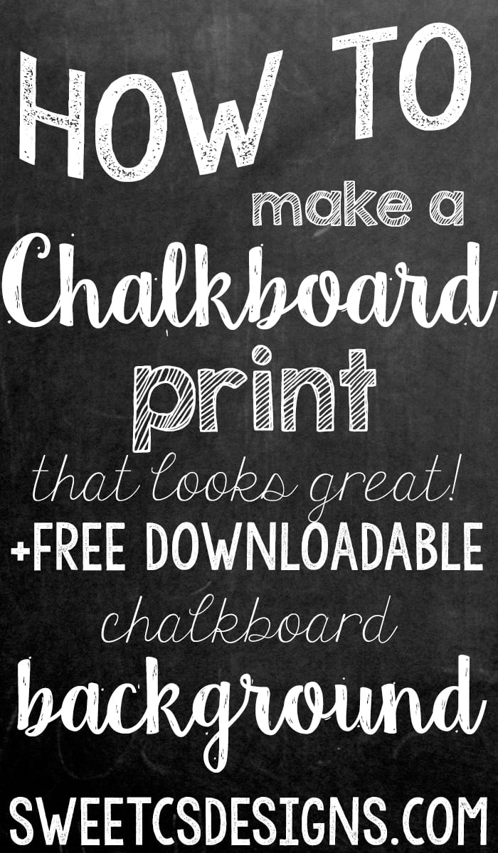 Free Chalkboard Background And How to Make a Realistic Chalk Print