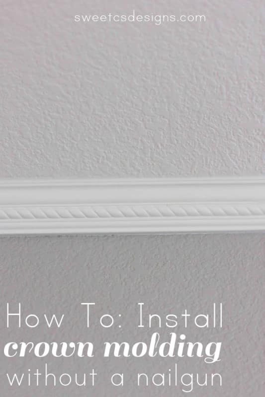 how to install crown molding without a nailgun