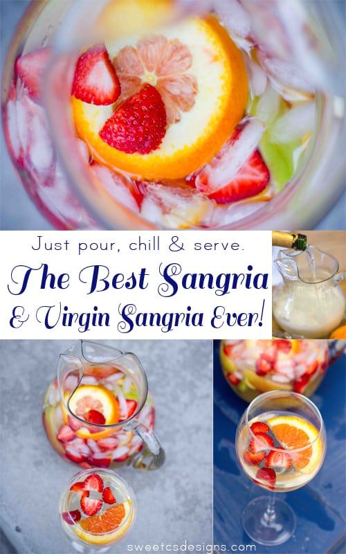 the best white sangria and virgin sangria ever. Just pour, chill and serve! This is a great hit at parties and you can make it a head for a sweeter, more developed fruit flavor