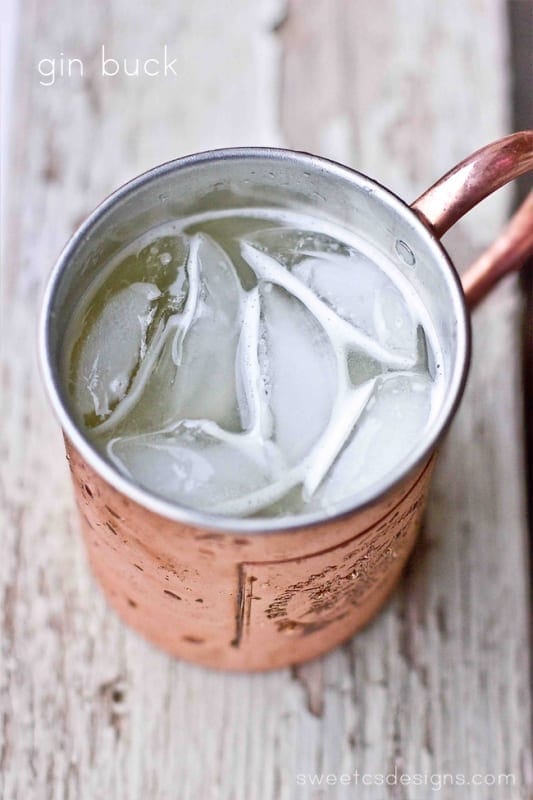 gin buck- this twist on the moscow mule is delicious and perfect for summer!