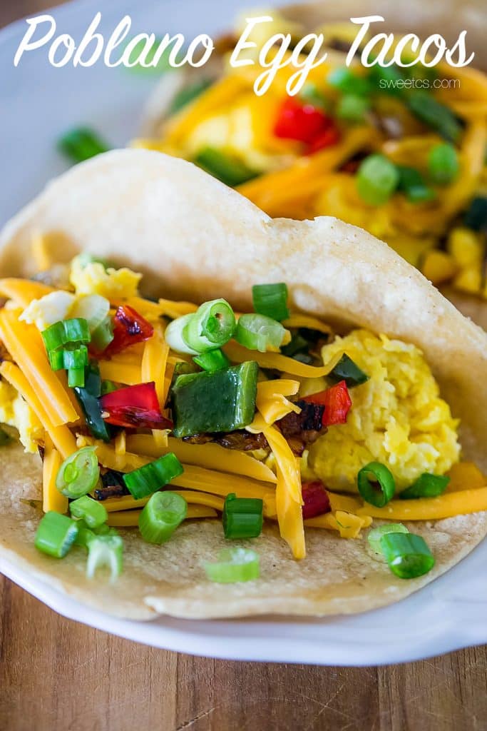 These breakfast tacos are so delicious-- roasted poblanos, caramelized onions and fluffy scrambled eggs!