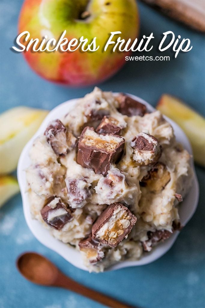 snickers fruit dip with bits of snickers in it. 