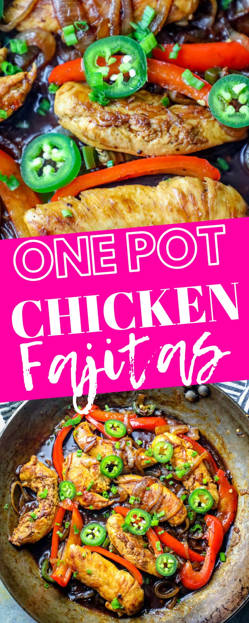 chicken, onions, peppers, and jalapenos in a pot together, one pot chicken fajitas written across it.