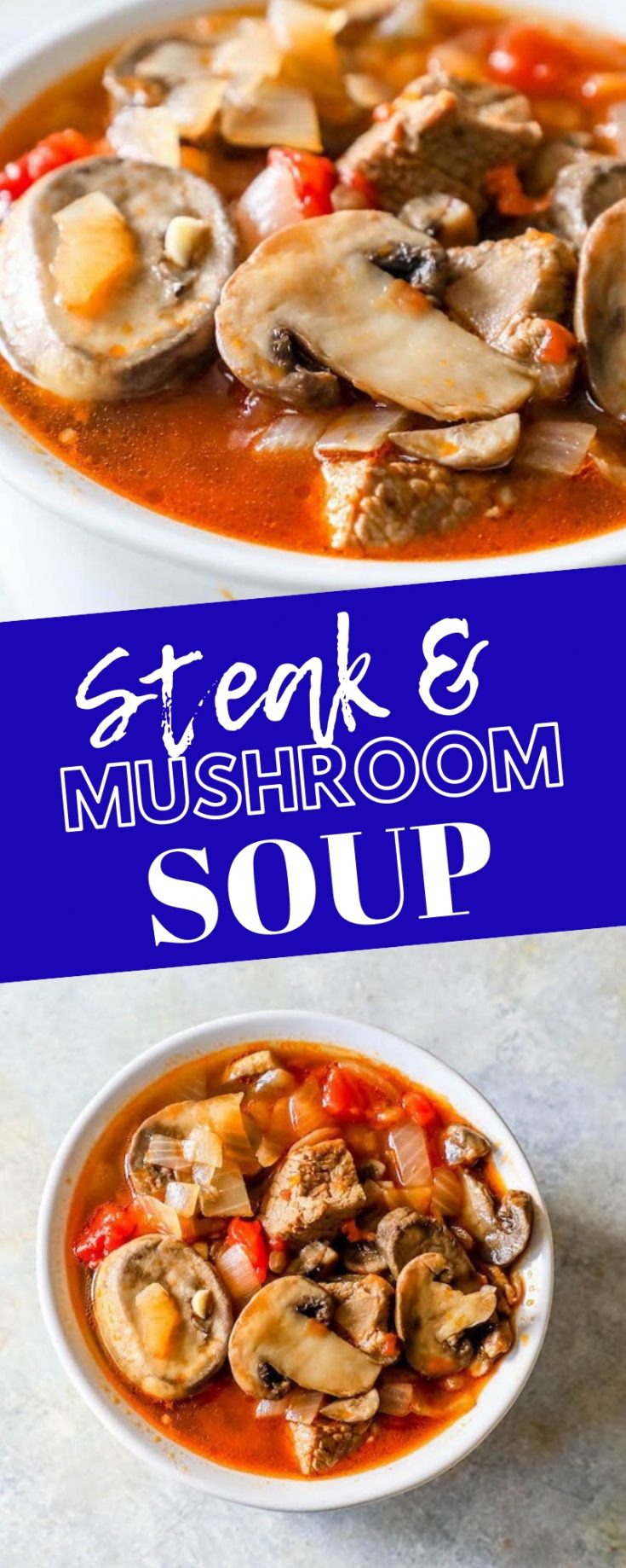 Steak and Mushroom Soup - Sweet Cs Designs