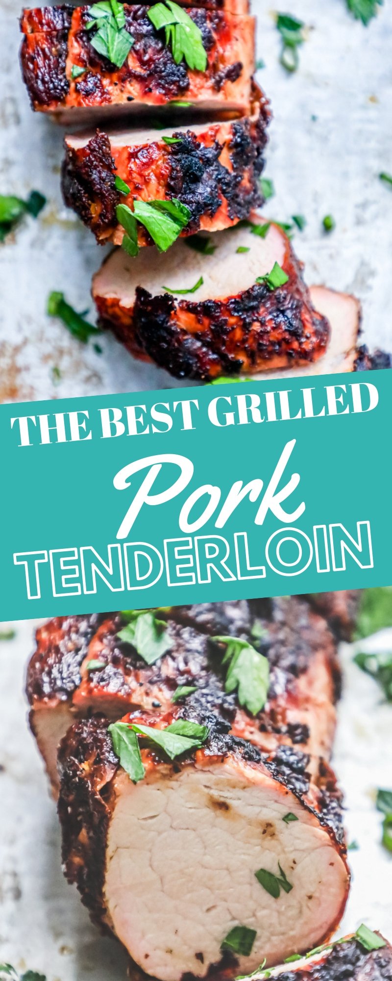 The Best Grilled Pork Tenderloin - Sweet Cs Designs