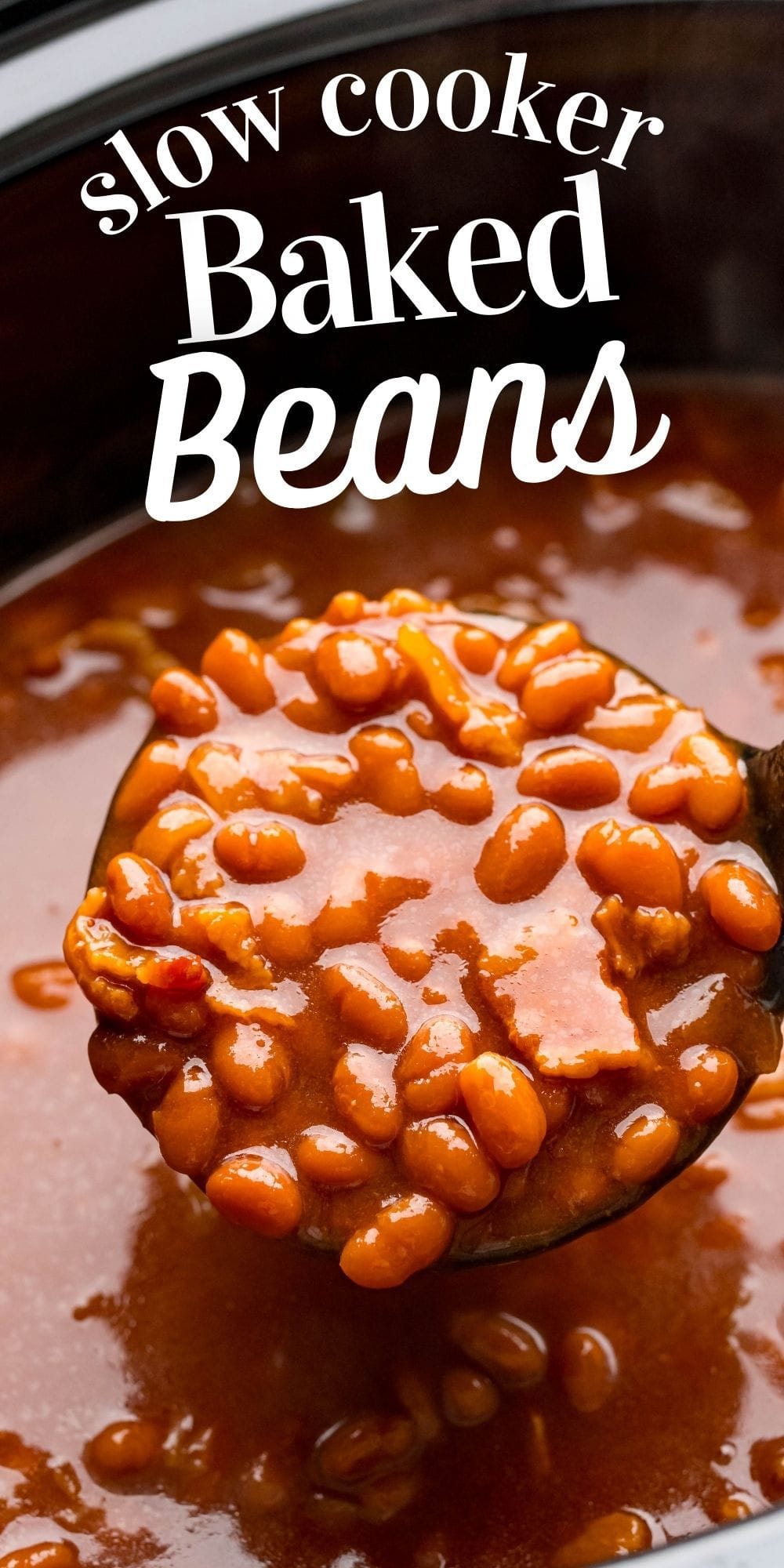 The Best Slow Cooker Baked Beans Recipe - Sweet Cs Designs