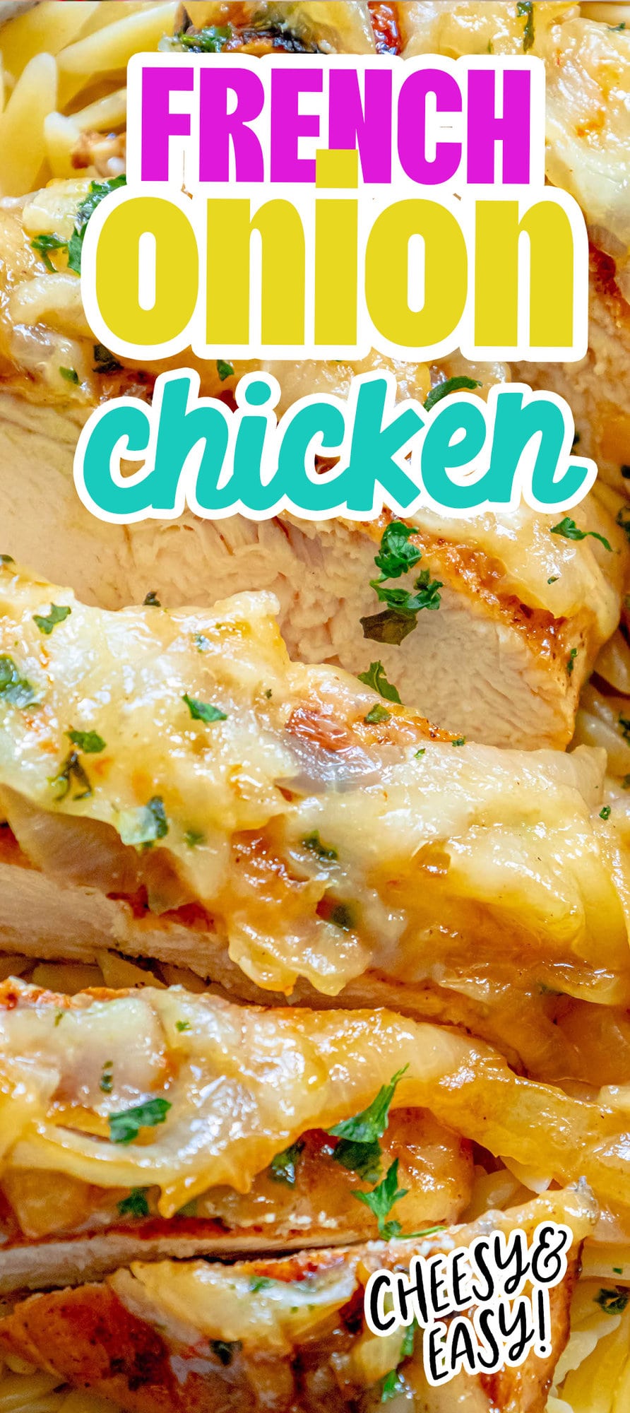 chicken breast with melted cheese and french onions