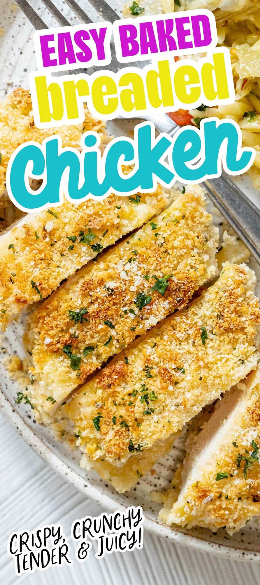 breaded chicken breast on top of orzo pasta, easy baked breaded chicken written across the top,