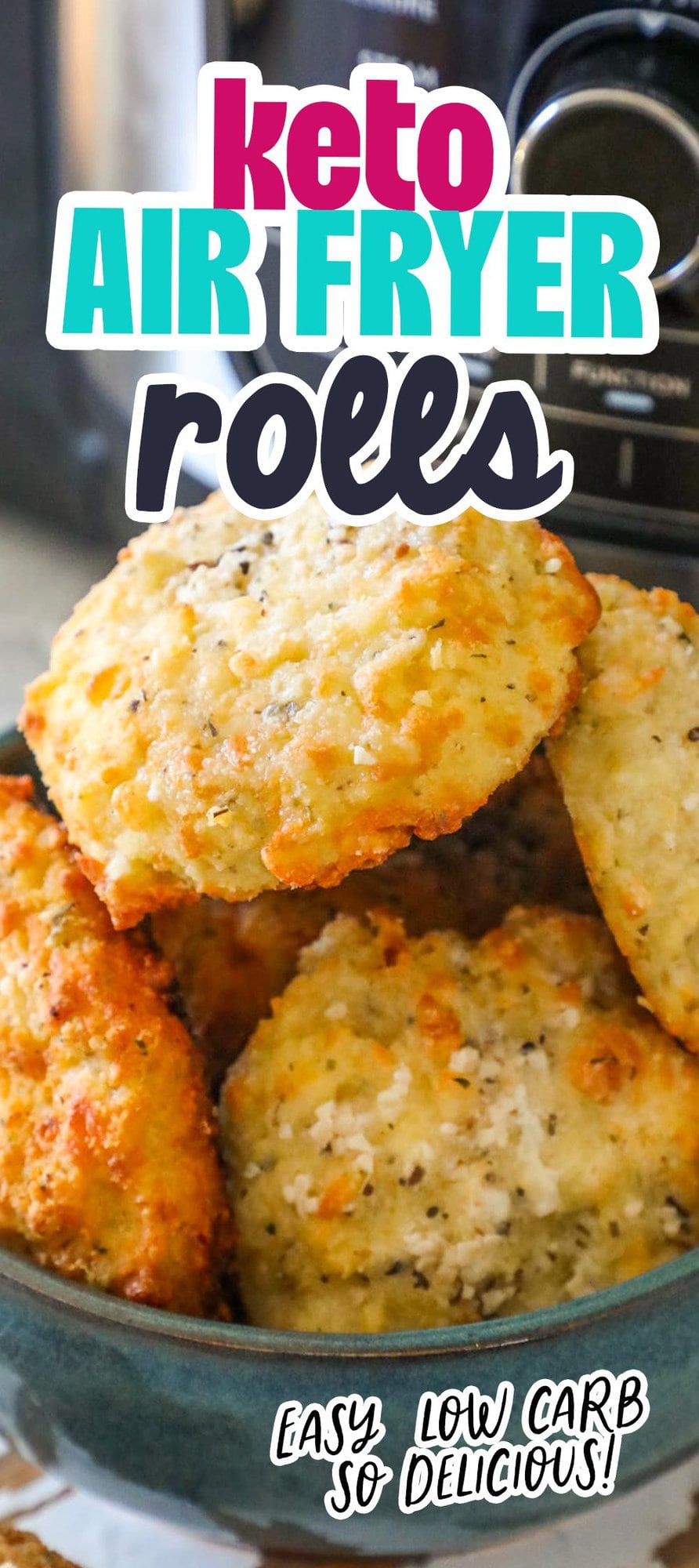 picture of keto rolls in a bowl with air fryer in background