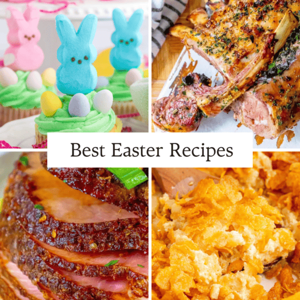 A collage featuring Easter cupcakes with marshmallow bunny toppers, roasted lamb, glazed ham, and a cheesy potato casserole with the text “Favorite Easter Recipes.”.